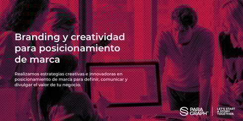 Branding y creatividad para posicionamiento de marca