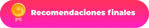 Recomendaciones finales