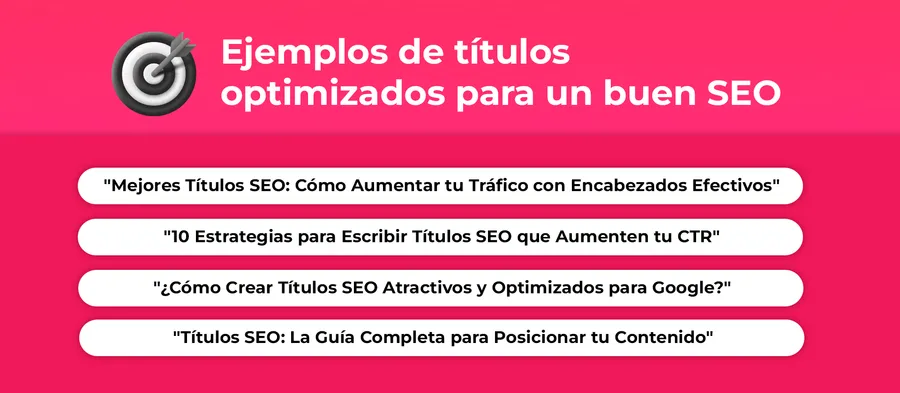 Ejemplos de títulos optimizados para un buen SEO