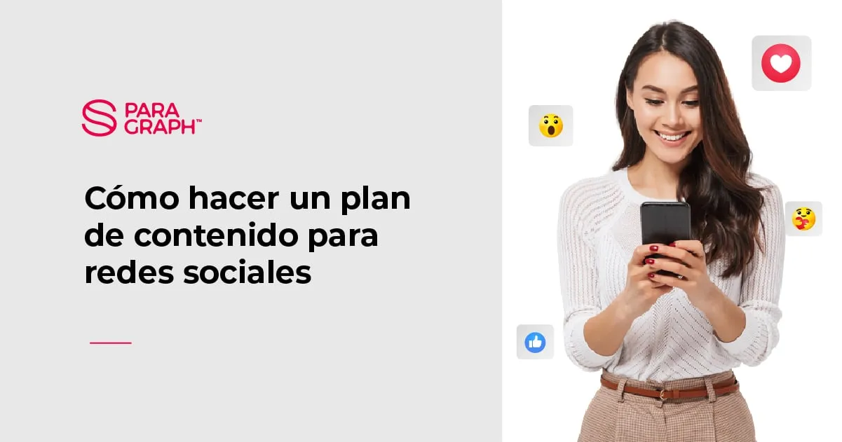 Cómo hacer un plan de contenido para redes sociales